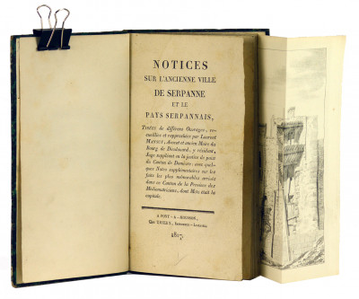 Notices sur l'ancienne ville de Serpanne et le pays serpannais, tirées de différents ouvrages, recueillies et rapprochées par Laurent Mansuy (…) ; avec quelques notes supplémentaires sur les faits les plus mémorables arrivés dans ce canton de la province des Médiomatriciens, dont Metz était la capitale. Relié à la suite : Antiquités médiomatriciennes. Premier mémoire. Monuments trouvés en 1822, à l'ancienne citadelle de Metz. Par L. Devilly (Metz, De l'imprimerie de C. Lamort,1823). 