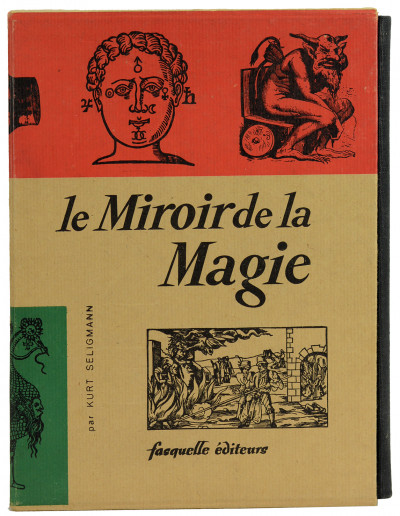 Le Miroir de la Magie. Histoire de la Magie dans le monde occidental. Traduit de l'anglais par Jean-Marie Daillet avec 250 illustrations et une postface de Robert Amadou. 