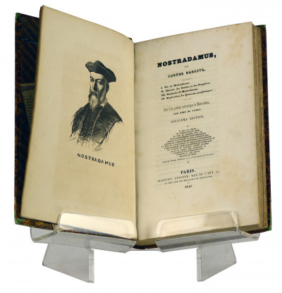 Nostradamus. I. Vie de Nostradamus. II. Histoire des Oracles et de sProphéties. III. Centuries de Nostradamius. IV. Explication des Quatrains prophétiques. Orné d'un portrait authentique de Nostradamus par Aimé de Lemud. Deuxième édition. 