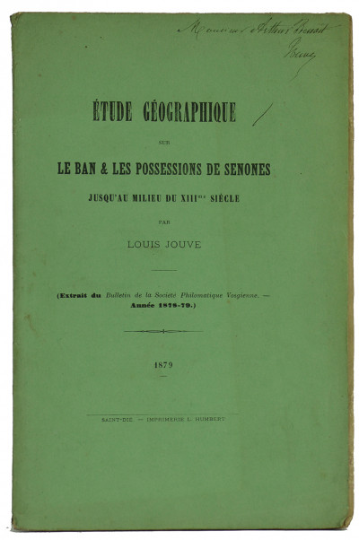 Étude géographique sur le ban & les possessions de Senones jusqu'au milieu du XIIIe siècle. 
