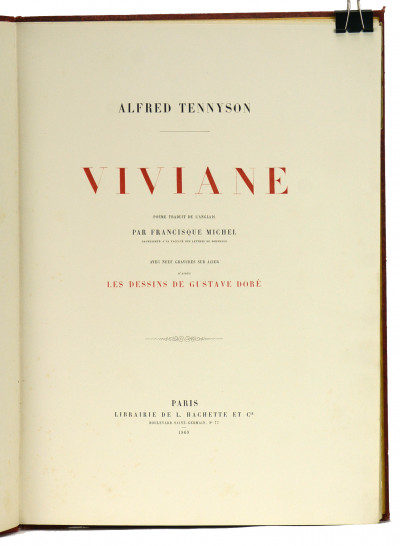 Viviane. Poëme traduit de l'anglais par Francisque Michel. Avec neuf gravure sur acier d'après les dessins de Gustave Doré. 