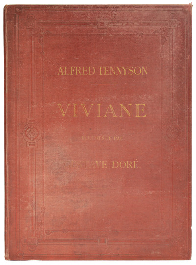 Viviane. Poëme traduit de l'anglais par Francisque Michel. Avec neuf gravure sur acier d'après les dessins de Gustave Doré. 