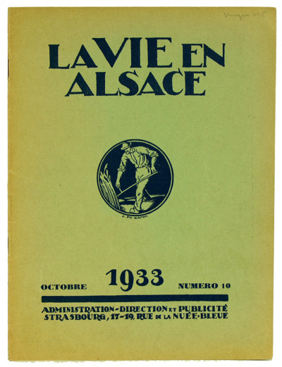 La Vie en Alsace. Revue mensuelle illustrée. Numéro 10, octobre 1933. 