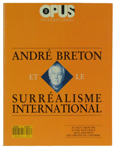 Opus International N° 123-124. Avril-mai 1991 : André Breton et le surréalisme international. 