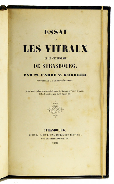 Essai sur les vitraux de la cathédrale de Strasbourg. 