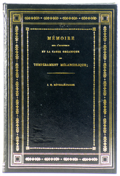 Mémoire sur l'existence et la cause organique du tempérament mélancolique ; lu à l'Académie des Sciences le 17 mai 1830. 