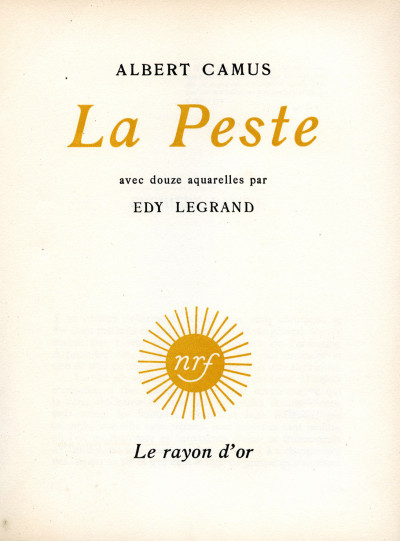 La Peste. Avec douze aquarelles par Edy Legrand. 