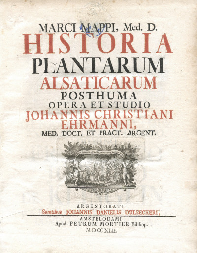 Historia plantarum alsaticarum ; posthuma, opera et studio Joh.-Christ. Ehrmann. 