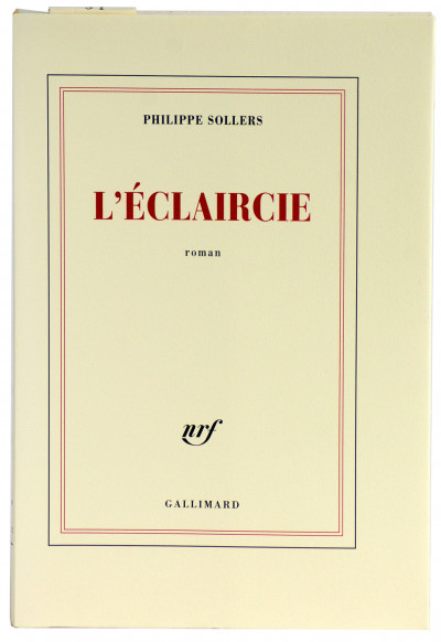 L'éclaircie. Roman. 