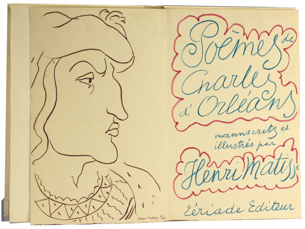 Poèmes de Charles d'Orléans, manuscrits et illustrés par Henri Matisse. 