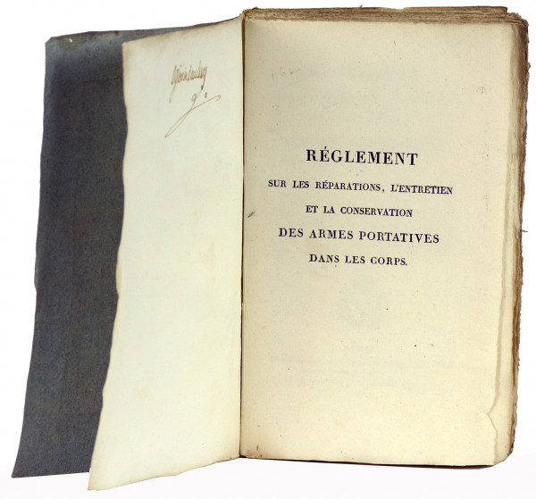 Règlement sur les réparations, l'entretien et la conservation des armes portatives dans les corps ; avec le Tarif des prix des réparations à payer par les soldats sur la masse de linge et chaussure ; suivi de l'Instruction pour les officiers chargés des détails de l'armement dans les corps, de celle concernant la visite des armes lors des Inspections générales, et du Supplément au Manuel de la Cavalerie, approuvé par Son Excell. le Ministre de la guerre ; avec 3 planches. 