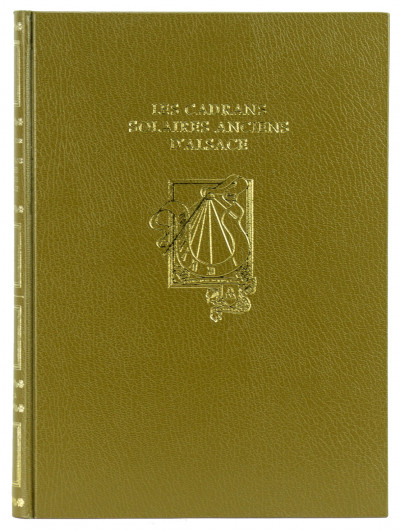 Les cadrans solaires anciens d'Alsace. Préface de Victor Beyer. Publié avec le concours du C. N. R. S. 