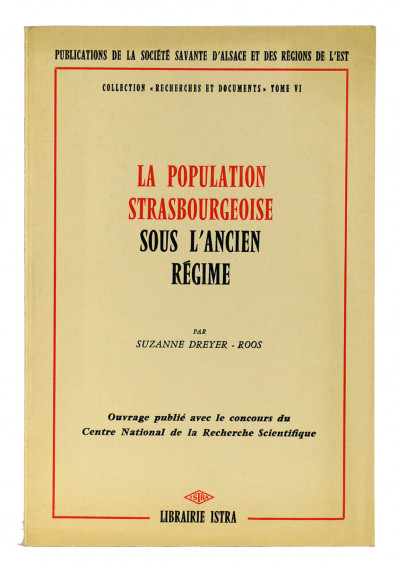 La population strasbourgeoise sous l'Ancien Régime. 