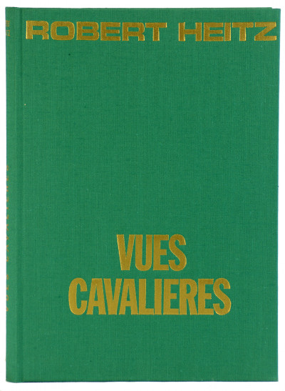 Vues cavalières. Réflexions et souvenirs. 