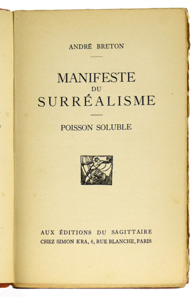 Manifeste du surréalisme. Poisson soluble. 