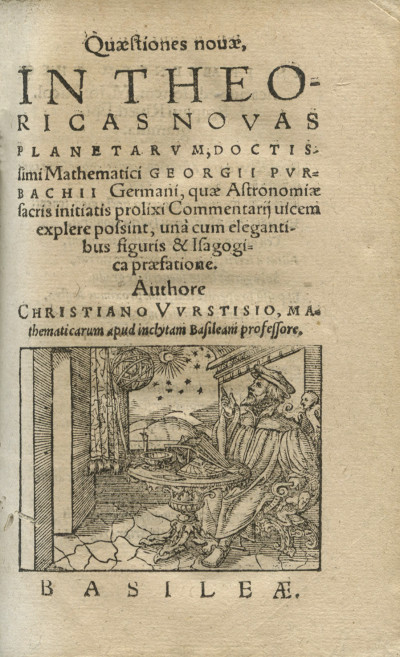 Theoricæ novæ planetarvm Georgii Pvrbachii Germani. Quibus accesserunt : Joannis de Monte Regio Disputationes, super deliramenta theoricarum Gerardi Cremonensis. Item, Joannis E?ler Maguntini, Tractatus utilis ante LX annos conscriptus, cui titulum fecit, Specvlvm astrologorvm, in quo astrolog. errores, ex neglecta temporis æquatione prouenientes, ostenduntur, & multa quæ ad Theoricarum, præsertim octauæ sphæræ, intellectum faciunt, explicantur. Qvaestiones verò in Theoricas planetarum Purbachii, authore Christiano Wrstisio Basil. eadem forma damus. Omnia recens in gratiam candidatorum astronomiæ edita. RELIÉ À LA SUITE : Quaestiones nouae in Theoricas novas planetarvm, doctissimi mathematici Georgii Pvrbachii germani, quæ astronomiæ sacris initiatis prolixi commentarii uicem explere possint, unà cum elegantibus figuris & isagogica præfatione. Authore Christiano Vvrstisio, mathematicarum apud inclytam Basileam professoree. 