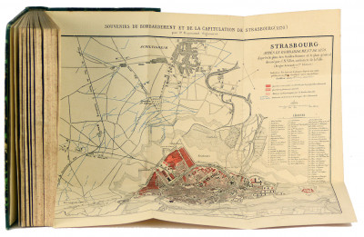 Souvenirs du bombardement et de la capitulation de Strasbourg. Récit critique de tout ce qui s'est passé dans cette ville du 15 juillet au 28 septembre 1870. Avec un plan de Strasbourg après le bombardement indiquant les maisons, les établissements publics et les quartiers incendiés, démolis ou gravement endommagés, et les travaux d'attaque des allemands. 