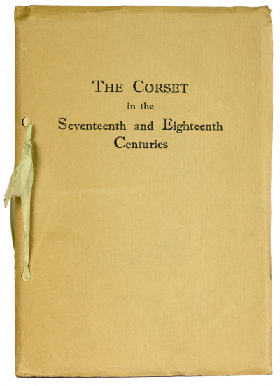  The Corset in the Seventeenth and Eighteenth Centuries. 