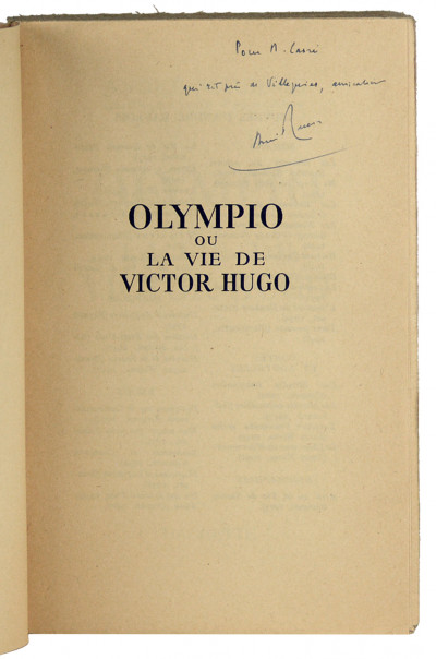 Olympio ou la vie de Victor Hugo. 