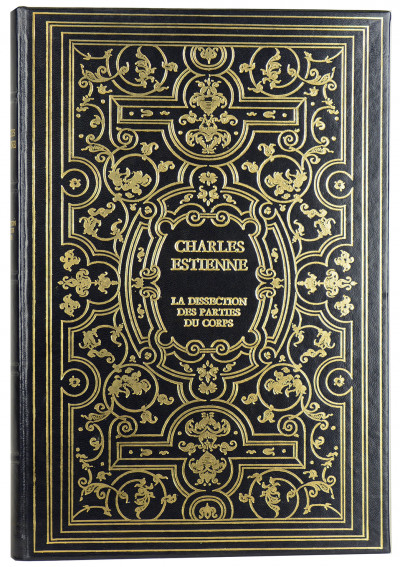 La dissection des parties du corps humain divisée en trois livres, faictz par Charles Estienne docteur en Médecine : avec les figures & declaratio des incisions, composées par Estienne de la Rivière Chirurgien. 
