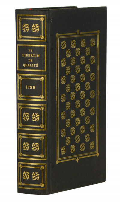 Le Libertin de qualité ou ma conversion, par M.D.R.C.D.M.F. (le comte de Mirabeau). Édition revue sur celle originale de 1783. À la suite : Le rideau levé, ou l'éducation de Laure. 