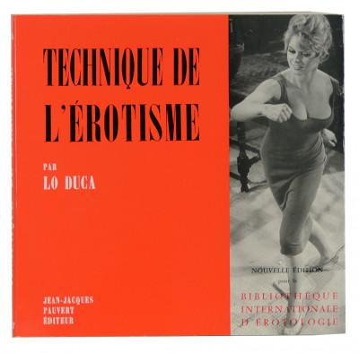 Technique de l'érotisme. 