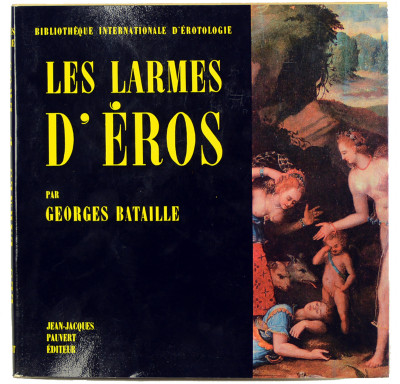 Les larmes d'Eros. 