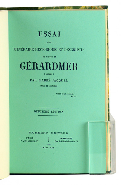 Essai d'un itinéraire historique et descriptif du canton de Gérardmer, curé de Coinches. 