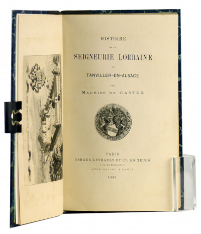 Histoire de la seigneurie lorraine de Tanviller-en-Alsace. 