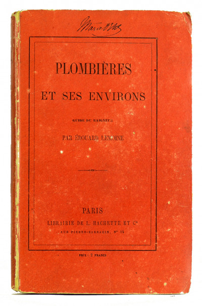 Plombièreres et ses environs. Guide du baigneur. 