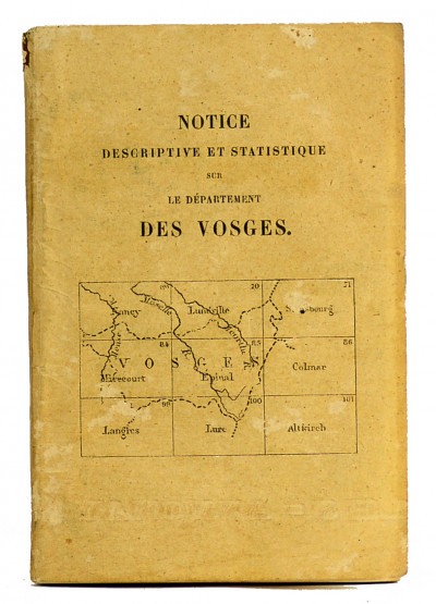 Notice descriptive et statistique sur le département des Vosges. 