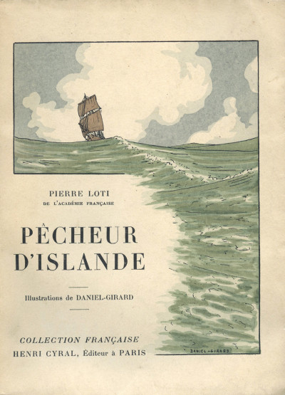 Pêcheur d'Islande. Illustrations de Daniel-Girard. 