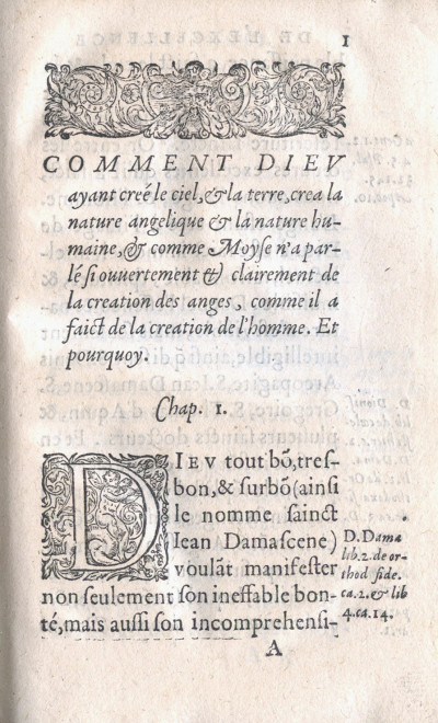 Sermons sur les dix commandemens du décalogue : esquels sont traictées plusieurs grandes matières Théologales, utiles grandement, non seulement à tous ceux qui font profession de prescher la parole de Dieu, mais aussi à tous pères & chefs de familles. Dernière édition augmentée, revue & corrigée. RELIÉ À LA SUITE : De la création, ordre, et excellence des Anges, et du ministère, auquel ils sont ordonnez pour le secours, & tuition de l'Eglise en général, & de chacun fidèle en particulier, contre l'opinion des Hérétiques modernes. 