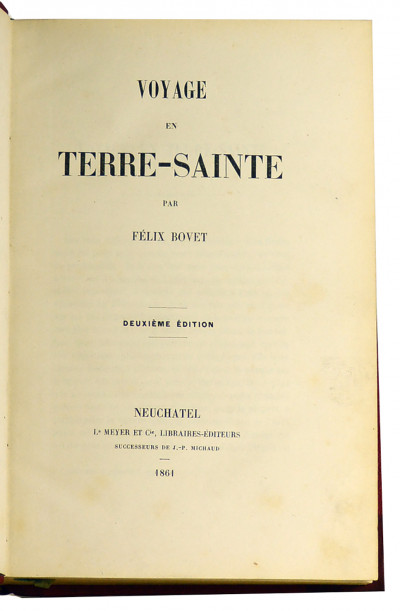Voyage en Terre-Sainte. 