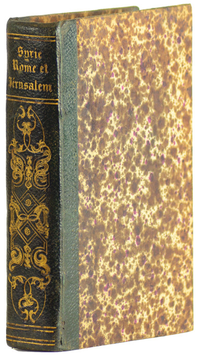 La Syrie avant 1860. SUIVI DE : Séphora ou Rome et Jérusalem. Épisode de l'histoire des Juifs. Par Adrien Lemercier (Tours, Ad. Mame et Cie, 1844). 