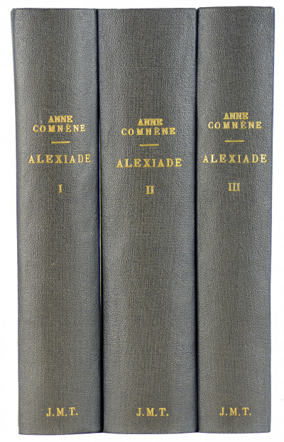 Alexiade (règne de l'Empereur Alexis Comnène 1081-1118). Tome I (livres I-IV). Tome II (livres V-X). Tome III (livres XI-XV). Texte établi et traduit par Bernard Leib. 