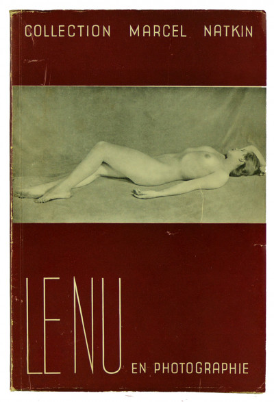 Le nu en photographie. Illustré par Mme Laure Albin-Guillot, Pierre Boucher, Man Ray, Roger Schall. 