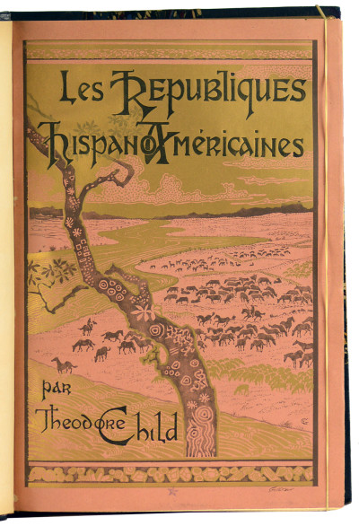 Les républiques hispano-américaines. Ouvrage illustré de 151 gravures et de 8 cartes. 