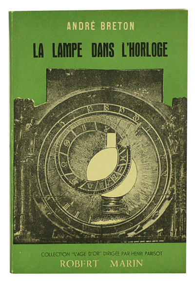 La lampe dans l'horloge. Frontispice de Toyen. 