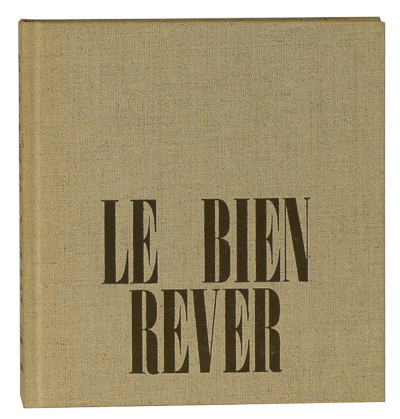 Le bien rêver. 