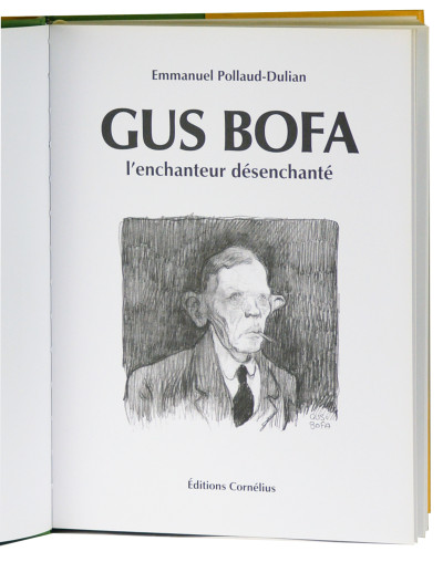 Gus Bofa l'enchanteur désenchanté. 