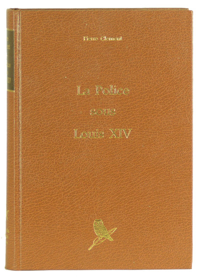 La police sous Louis XIV. 