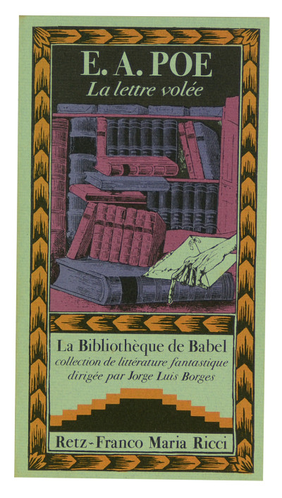 La Bibliothèque de Babel. Collection de littérature fantastique dirigée par Jorge Luis Borges. COLLECTION COMPLÈTE. 