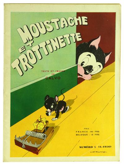 Moustache et trottinette. Texte et image de Calvo. Du n° 1 (1-1956) au n° 11 (1959). 