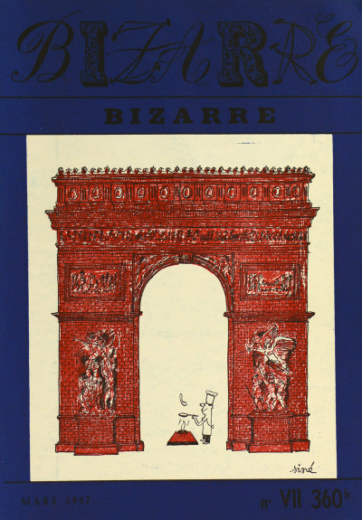 Bizarre. Revue périodique nouvelle série. Mars 1957. N° VII. 
