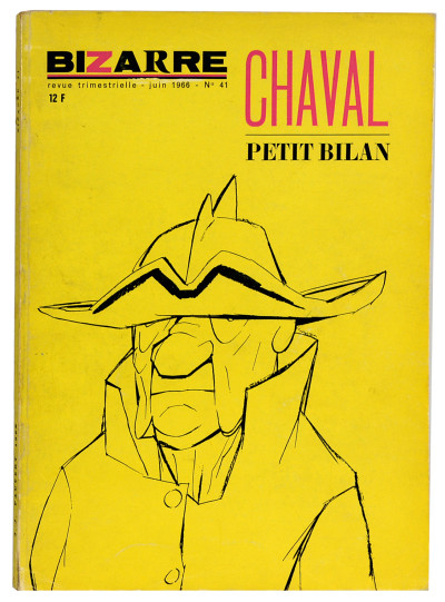 Bizarre. Revue trimestrielle. juin 1966. N°41. Chaval. Petit bilan. 