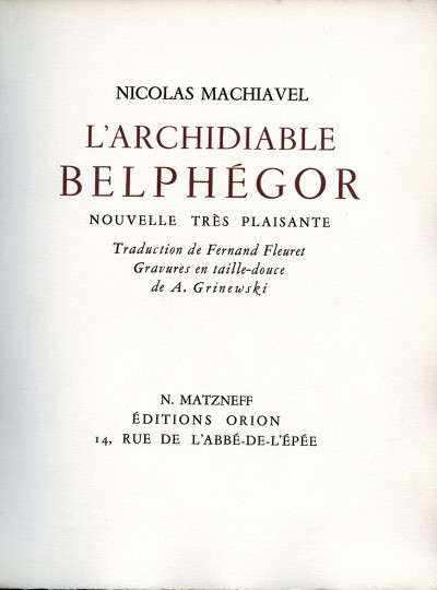 L'archidiable Belphégor. Nouvelle très plaisante. Traduction de Fernand Fleuret. Gravures en taille-douce de A. Grinewski. 