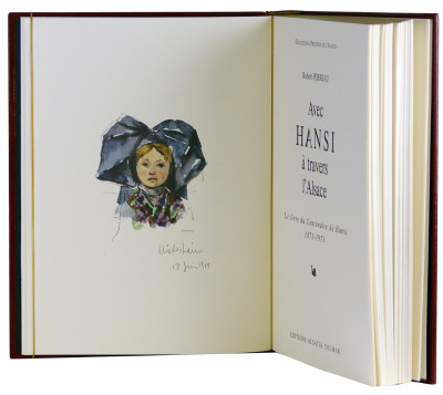 Avec Hansi à travers l'Alsace. Le livre du Centenaire de Hansi. 1873 - 1973. 