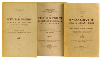 Le concept de la sorcellerie dans le Duché de Lorraine au XVIe et au XVIIe siècle. Premier fascicule : L'initiation à la Sorcellerie et le Sabbat. Deuxième fascicule : Les Maléfices et la Vie supranormale des Sorciers. Troisième fascicule : Les devins-guérisseurs dans la Lorraine ducale. Leur Activité et leurs Méthodes. 