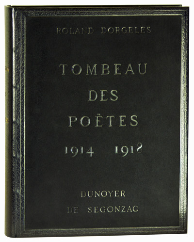 Tombeau des Poètes. 1914 - 1918. 